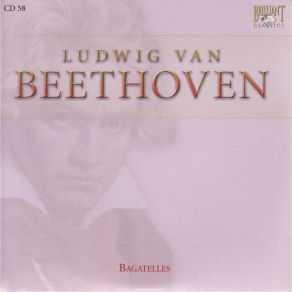 Download track 01 - 6 Bagatelles Op. 126 - 1. Andante In G Major Ludwig Van Beethoven