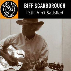 Download track I Wanna Go Home Biff Scarborough