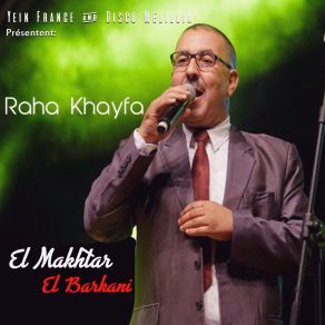 Download track Chat Zman Igalab El Makhtar El Barkani