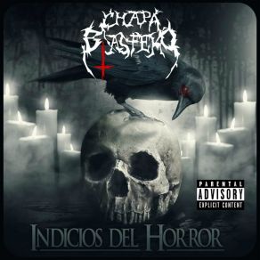 Download track Indicios Del Horror Intro Chapa Blasfemo