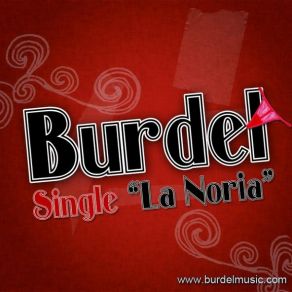 Download track La Noria Burdel