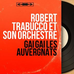 Download track Ma Bourrée Limousine Robert Trabucco