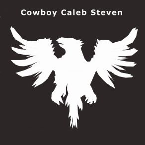 Download track Long Haired Country Boy Cowboy Caleb Steven