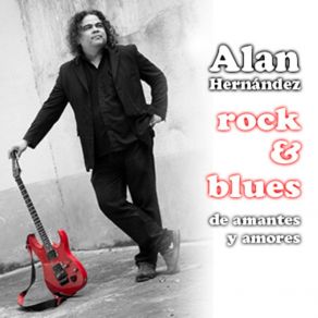 Download track De Amantes Y Amores Alan Hernández