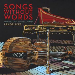 Download track Vos Mépris Chaque Jour (Arr. For Chamber Ensemble) Les Délices