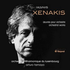 Download track Eridanos (1972) ΞΕΝΑΚΗΣ ΓΙΑΝΝΗΣ, Orchestre Philharmonique Du Luxembourg, Arturo Tamayo