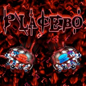 Download track I Got Placebo TYJ GO FWAY