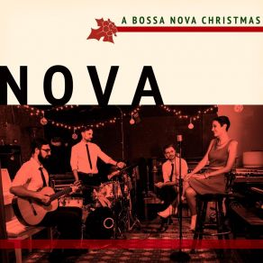 Download track Have Yourself A Merry Little Christmas Nova