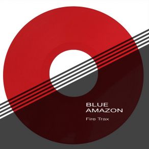 Download track Fire Trax (Fire Trax 1) Blue Amazon