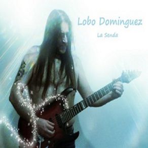 Download track Bajo La Piel Lobo Dominguez