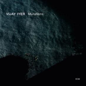 Download track Mutation VI: Waves Vijay Iyer