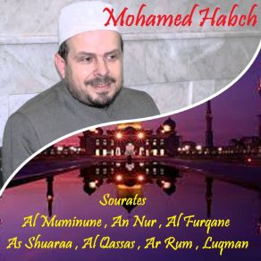 Download track Sourate Luqman (Quran) Mohamed Habch