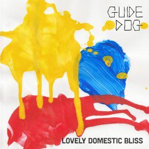 Download track Lovely Domestic Bliss Guide Dog