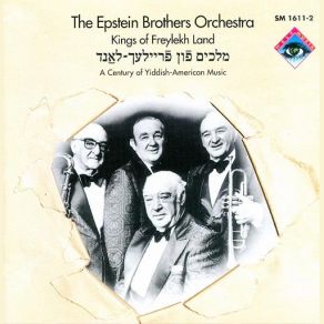 Download track Romanian Drinking Song & Kalarash The Epstein Brothers Orchestra