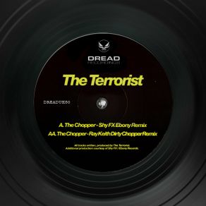 Download track Chopper (Shy FX Remix) The Terrorist