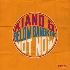 Download track Not Now Kiano