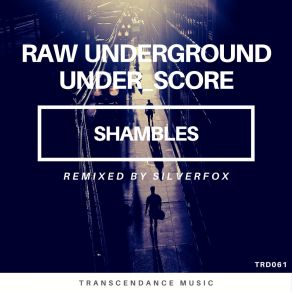 Download track Shambles Under Score