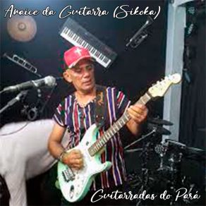 Download track Maestria Anaice Da Guitarra (Sikoka)