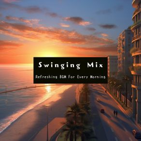 Download track Fun For The Morning Swinging Mix