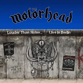 Download track The One To Sing The Blues (Live In Berlin 2012) Motörhead