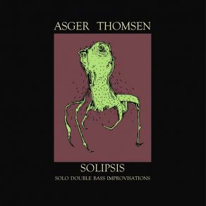 Download track Solipsis Asger Thomsen