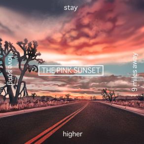 Download track Stay Pink Sunset