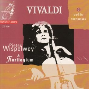 Download track Sonata No. 6 In B Flat Major, RV 46; I. Preludio Pieter Wispelwey, Florilegium, Florigelium