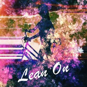 Download track Lean On Kristina Sarro