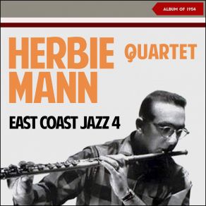 Download track Between The Devil And The Deep Blue Sea Herbie Mann Quartet