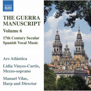 Download track Si Los Celos Se Hallan (Arr. M. Vilas For Voice & Spanish Baroque Harp) Ars Atlantica