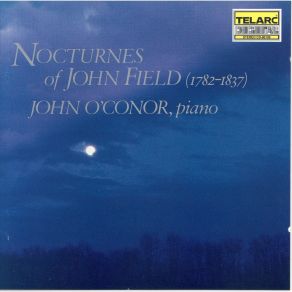 Download track 03 - (John Field) -IV. Nocturne In A Major- Poco Adagio John Field