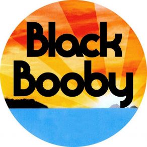 Download track Fill My Cup Booby Black