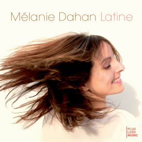 Download track J'ai Eu Trente Ans Mélanie DahanGiovanni Mirabassi, Marc - Michel Le Bévillon, Lukmil Perez