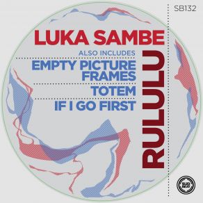 Download track If I'go First (Original Mix) Luka Sambe