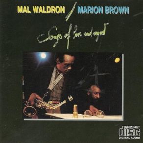 Download track A Flower Is A Lovesome Thing Mal Waldron, Marion Brown