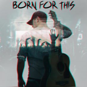 Download track Born For This Jackson Gleaves