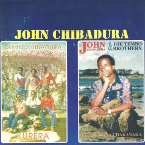 Download track Zano Rako Mukoma John Chibadura