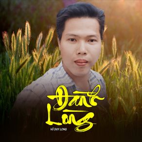 Download track Đành Lòng Vũ Duy Long