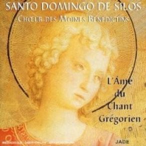 Download track 18. Sanctus Et Benedictus IX Mode V Benedictine Monks Of Santo Domingo De Silos