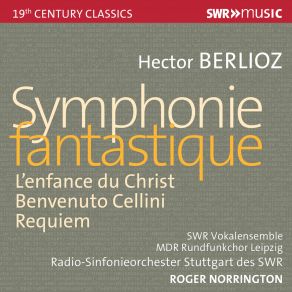 Download track Benvenuto Cellini, Op. 23, H. 76, Act I Lundi Gras (Weimar Version) Scene 3, Cellini! [Live] Roger Norrington, Stuttgart Radio Symphony Orchestra