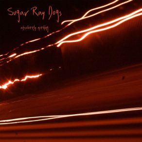 Download track Snow In The Desert Sugar Ray Dogs