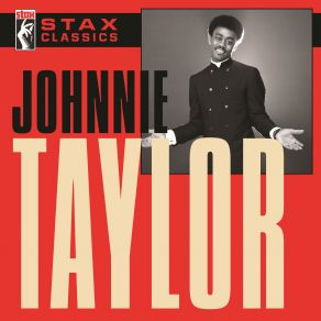 Download track Somebody's Sleeping In My Bed Johnnie Taylor