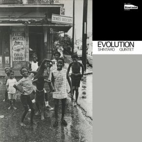 Download track Evolution (Extended Version) Shintaro Quintet