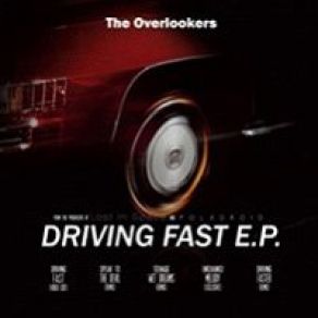 Download track Driving Fast (Video Edit) The Overlookers