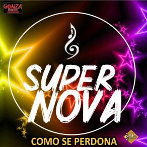 Download track No Puedo Olvidarte La Super Nova