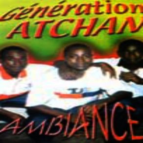 Download track Louange Génération Atchan