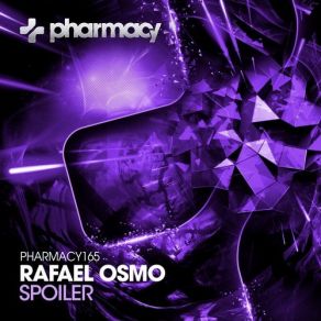 Download track Spoiler (Original Mix) Rafael Osmo