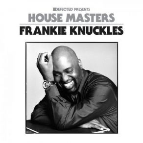 Download track Too Many Fish [Classic Frankie Version] HOUSE MASTERS, DefectedFrankie Knuckles, Adeva