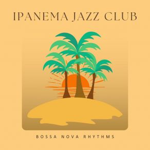 Download track Calm Jazz Music Bossa Nova Rhythms