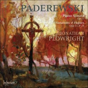 Download track 19. Variations And Fugue On An Original Theme In A Minor Op. 11 - Fugue Ignaz Paderewski